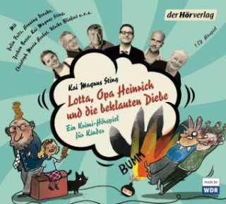 Audio Lotta, Opa Heinrich und die beklauten Diebe Mike Herting