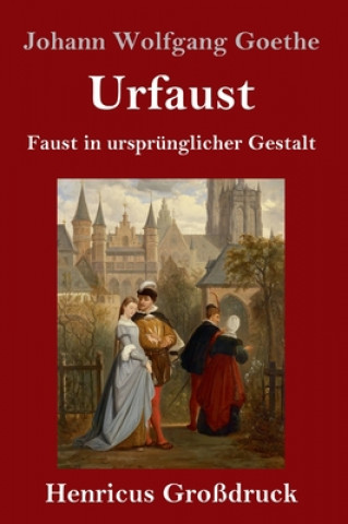 Knjiga Urfaust (Grossdruck) Johann Wolfgang Goethe