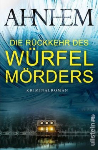 Könyv Die Rückkehr des Würfelmörders Katrin Frey