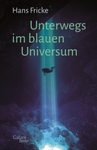 Kniha Unterwegs im blauen Universum 