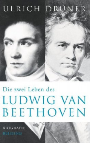 Book Die zwei Leben des Ludwig van Beethoven 