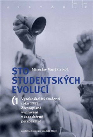Kniha Sto studentských evolucí Miroslav Vaněk