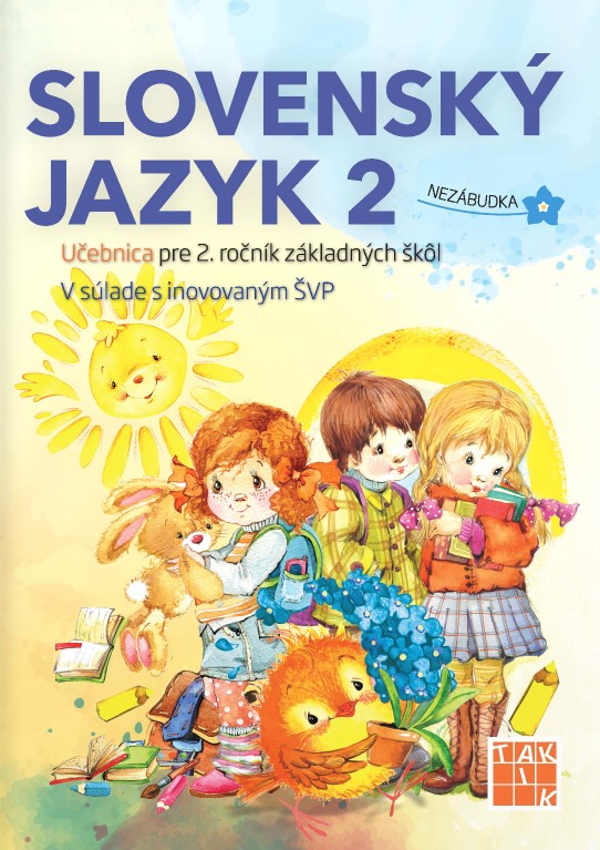 Kniha Slovenský jazyk 2 - Učebnica pre 2. ročník ZŠ (2.vyd.) Anhová Nguyenová Ľuba