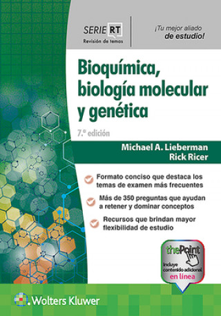 Carte Serie RT. Bioquimica, biologia molecular y genetica Michael A. Lieberman