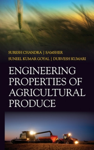 Kniha Engineering Properties of Agricultural Produce Samsher