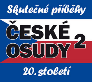 Audio České osudy 20. století 2 Josef Haslinger