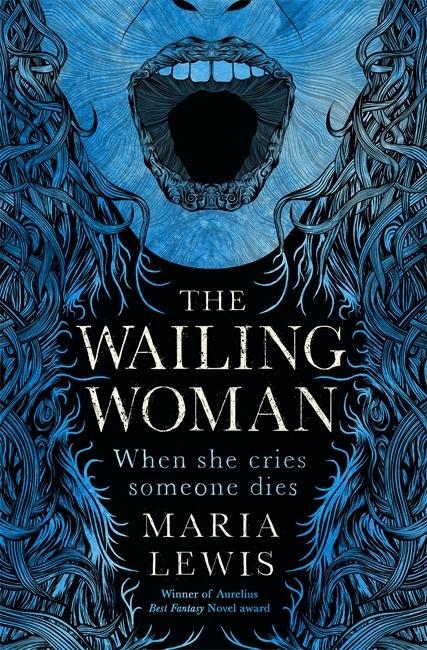 Kniha Wailing Woman Maria Lewis