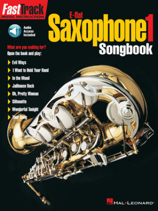Kniha Fasttrack Alto Saxophone Songbook - Level 1 [With CD] 