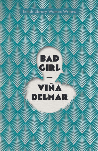 Kniha Bad Girl Vina Delmar