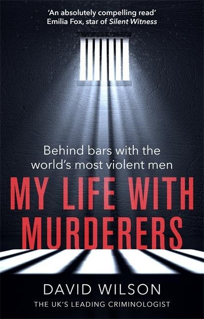 Könyv My Life with Murderers Dr David Wilson