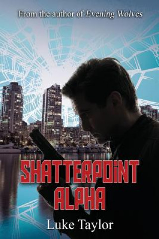 Book Shatterpoint Alpha Luke Taylor