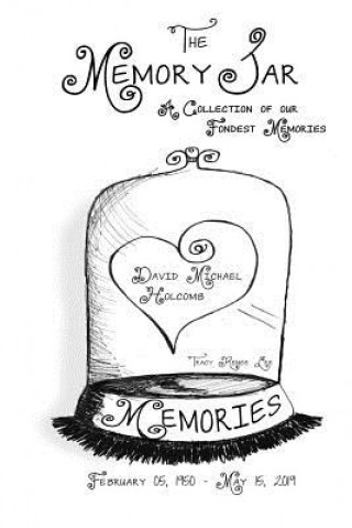 Kniha David Michael Holcomb: Memory Jar Book Tracy Renee Lee
