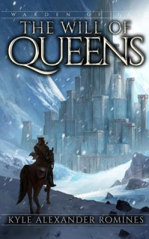 Buch The Will of Queens Kyle Alexander Romines