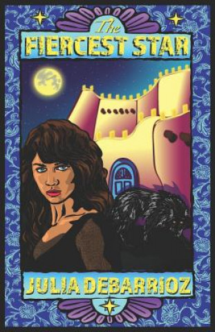 Boek The Fiercest Star Julia Debarrioz