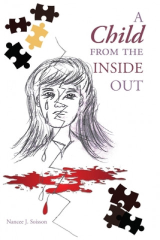 Buch Child from the Inside Out Nancee J. Soisson