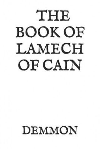 Könyv The Book of Lamech of Cain: And Leviathan Ichabod Sergeant