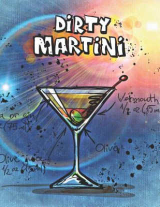 Książka Dirty Martini: Cocktailrezepte Mix Fix