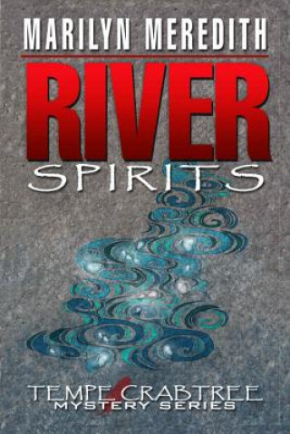 Kniha River Spirits Marilyn Meredith