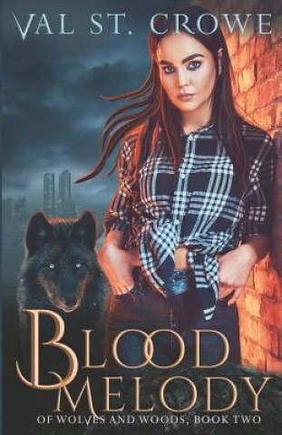 Buch Blood Melody Val St Crowe