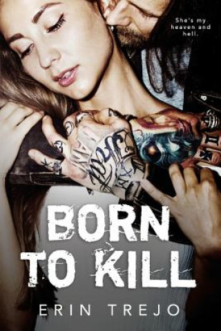 Carte Born To Kill Erin Trejo
