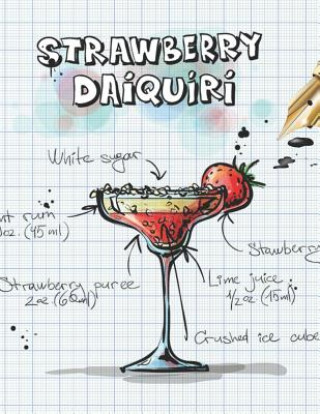 Kniha Strawberry Daiquiri: Cocktailrezepte Mix Fix