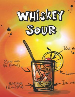 Carte Whiskey Sour: Cocktailrezepte Mix Fix