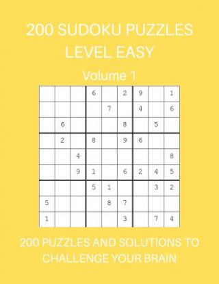 Książka 200 Sudoku Puzzles Level Easy Volume 1: 200 Puzzles and Solutions to Challenge Your Brain. Bright yellow design Lilac House Books