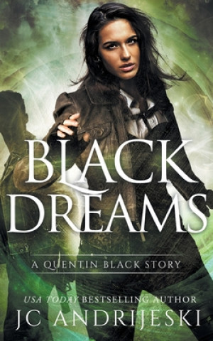 Livre Black Dreams Jc Andrijeski