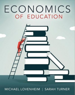 Knjiga Economics of Education Michael Lovenheim