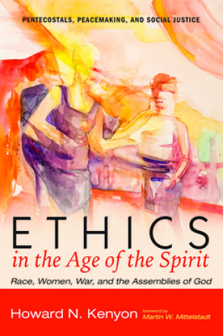 Knjiga Ethics in the Age of the Spirit 