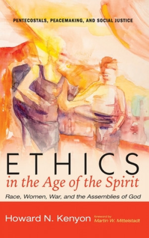 Knjiga Ethics in the Age of the Spirit 