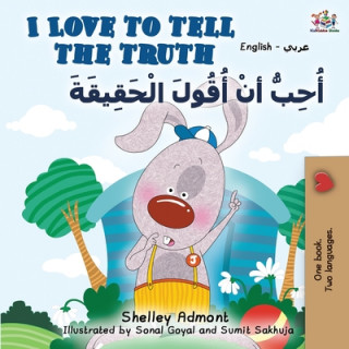 Kniha I Love to Tell the Truth (English Arabic Bilingual Book) Kidkiddos Books