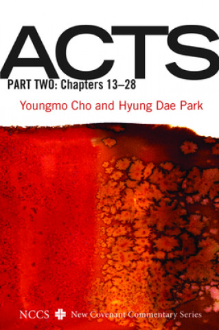 Boek Acts, Part Two Hyung Dae Park