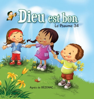 Книга Dieu est bon Agnes De Bezenac
