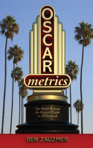 Knjiga Oscarmetrics Ben Zauzmer