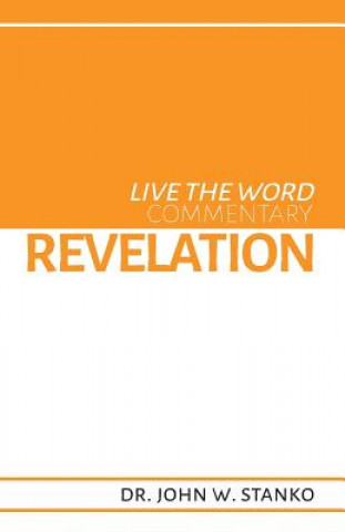 Kniha Live the Word Commentary: Revelation 