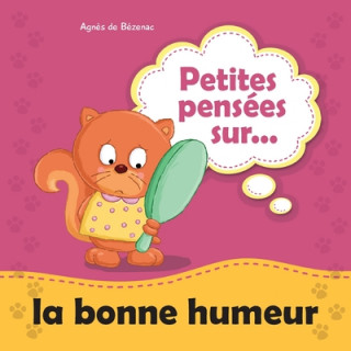 Book Petites pensees sur la bonne humeur Salem De Bezenac