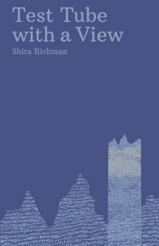 Buch Test Tube with a View Shira Richman