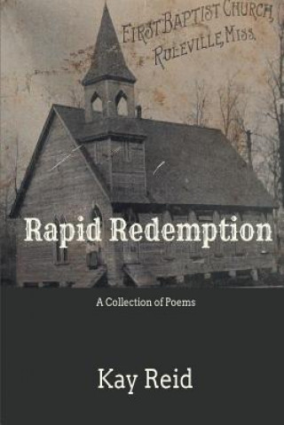 Knjiga Rapid Redemption Kay Reid