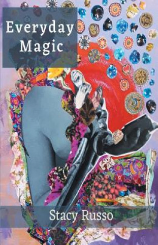 Boek Everyday Magic Stacy Russo