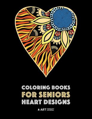 Könyv Coloring Books for Seniors 