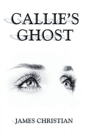 Kniha Callie's Ghost 