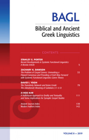 Carte Biblical and Ancient Greek Linguistics, Volume 8 Stanley E. Porter