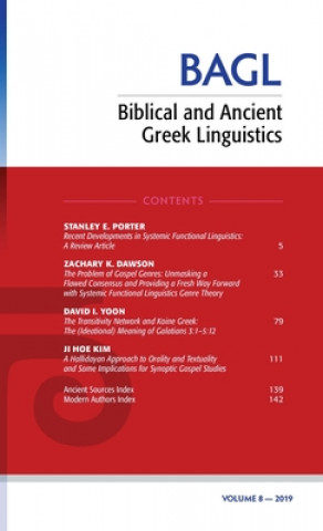 Książka Biblical and Ancient Greek Linguistics, Volume 8 Stanley E. Porter