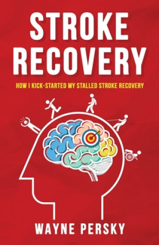 Könyv Stroke Recovery 