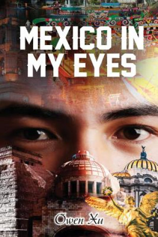 Kniha Mexico in My Eyes 