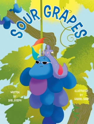 Boek Sour Grapes Bob Joseph