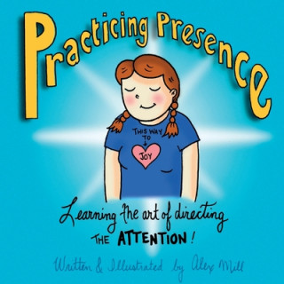 Könyv Practicing Presence 
