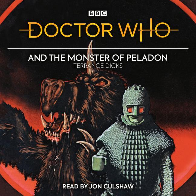 Audio Doctor Who and the Monster of Peladon Terrance Dicks