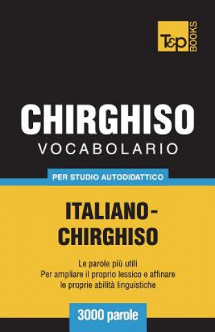 Könyv VOCABOLARIO ITALIANO-CHIRGHISO PER STUDI 